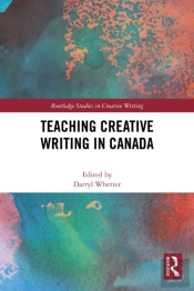 Teaching Creative Writing In Canada