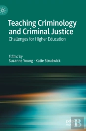 Teaching Criminology And Criminal Justice