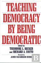 Teaching Democracy By Being Democratic