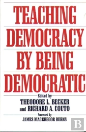 Teaching Democracy By Being Democratic
