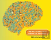 Teaching Dyslexics How To Read And Write