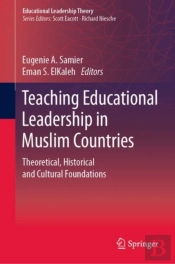 Teaching Educational Leadership In Muslim Countries