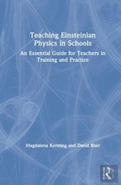 Teaching Einsteinian Physics In Schools