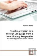 Teaching English As A Foreign Language From A New Literacy Perspective
