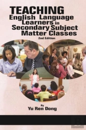 Teaching English Language Learners In Secondary Subject Matter Classes