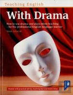 Teaching English With Drama