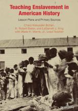Teaching Enslavement In American History