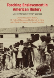 Teaching Enslavement In American History