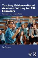 Teaching Evidence-Based Academic Writing For Esl Educators
