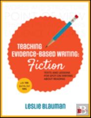 Teaching Evidence-Based Writing: Fiction