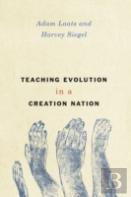 Teaching Evolution In A Creation Nation