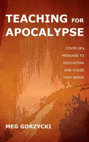 Teaching For Apocalypse