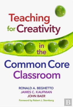 Bertrand.pt - Teaching For Creativity In The Common Core Classroom