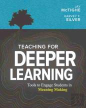 Teaching For Deeper Learning