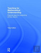 Teaching For Mathematical Understanding