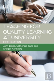 Teaching For Quality Learning At University 5e