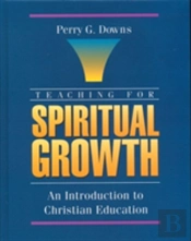 Teaching For Spiritual Growth