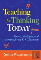 Teaching For Thinking Today