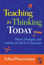 Teaching For Thinking Today