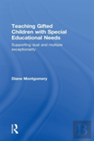 Teaching Gifted Children With Special Educational Needs