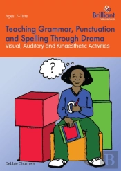 Teaching Grammar, Punctuation And Spelling Through Drama