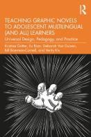 Teaching Graphic Novels To Adolescent Multilingual (And All) Learners