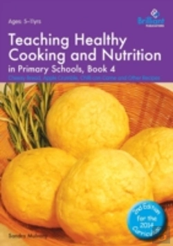 Bertrand.pt - Teaching Healthy Cooking And Nutrition In Primary Schools, Book 4 2nd Edition