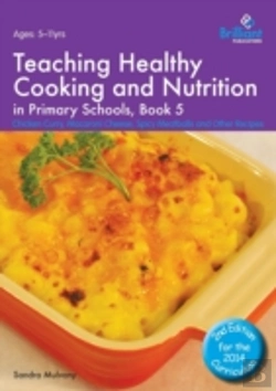 Bertrand.pt - Teaching Healthy Cooking And Nutrition In Primary Schools, Book 5 2nd Edition