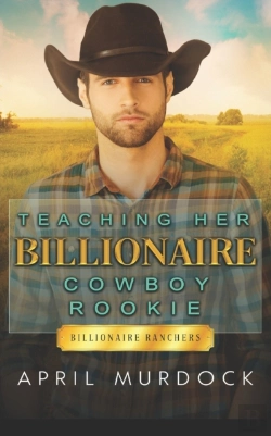 Bertrand.pt - Teaching Her Billionaire Cowboy Rookie