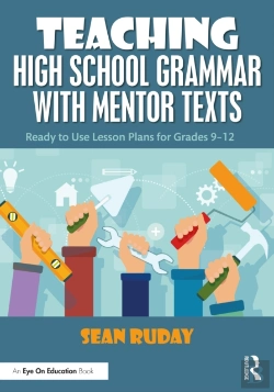 Bertrand.pt - Teaching High School Grammar With Mentor Texts