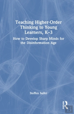 Bertrand.pt - Teaching Higher-Order Thinking To Young Learners, Kâ€“3