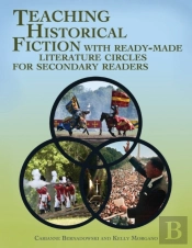 Teaching Historical Fiction With Ready-Made Literature Circles For Secondary Readers