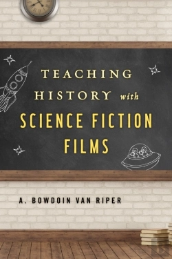 Bertrand.pt - Teaching History With Science Fiction Films