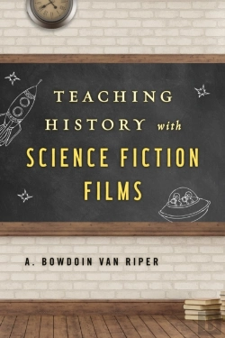 Bertrand.pt - Teaching History With Science Fiction Films
