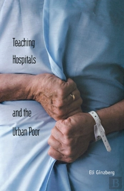 Bertrand.pt - Teaching Hospitals And The Urban Poor