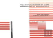 Teaching In Moral And Democratic Education