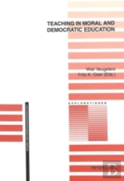 Teaching In Moral And Democratic Education
