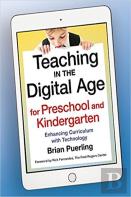 Teaching In The Digital Age For Preschool And Kindergarten
