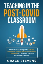 Teaching In The Post Covid Classroom: Mi