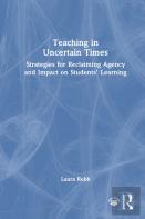 Teaching In Uncertain Times