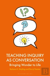 Teaching Inquiry As Conversation