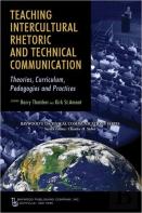 Teaching Intercultural Rhetoric And Technical Communication