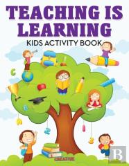 Teaching Is Learning Kids Activity Book