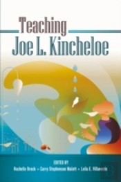 Teaching Joe L. Kincheloe