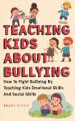 Teaching Kids About Bullying