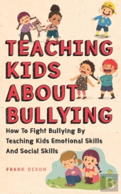 Teaching Kids About Bullying