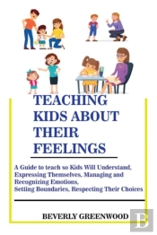 Teaching Kids About Their Feelings