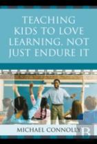 Teaching Kids To Love Learning, Not Just Endure It