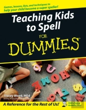 Teaching Kids To Spell For Dummies