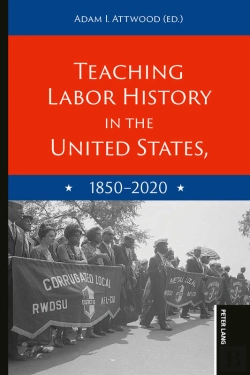 Bertrand.pt - Teaching Labor History In The United States, 1850-2020
